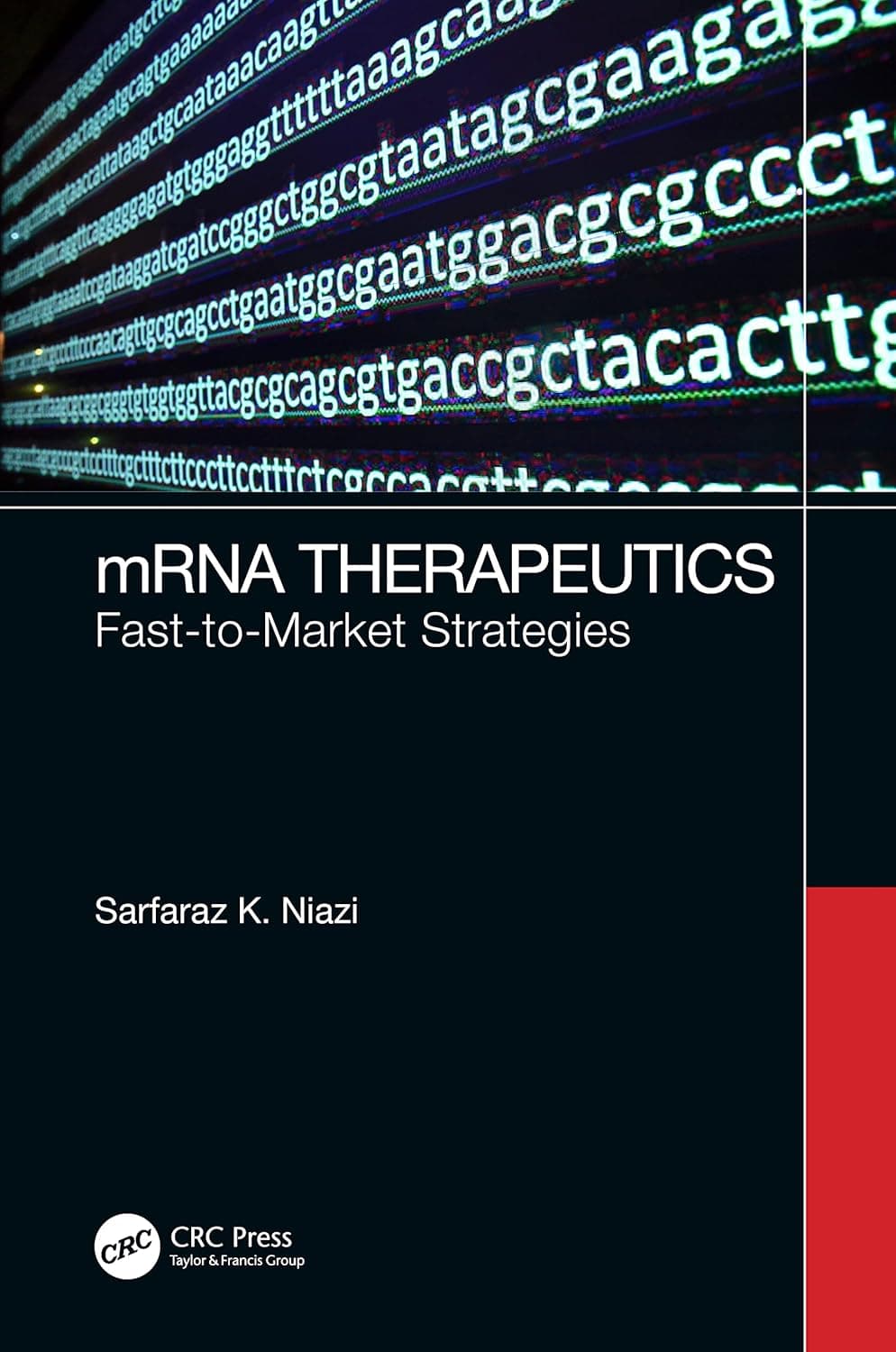 mRNA Therapeutics: Fast-to-Market Strategies