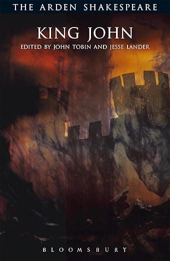 King John: Third Series (The Arden Shakespeare Third Series) - William Shakespeare