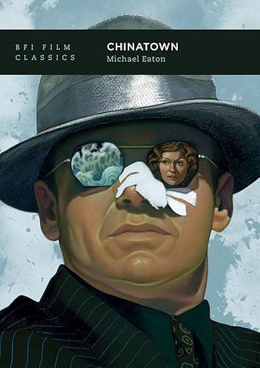 Chinatown (BFI Film Classics) - British Film Institute
