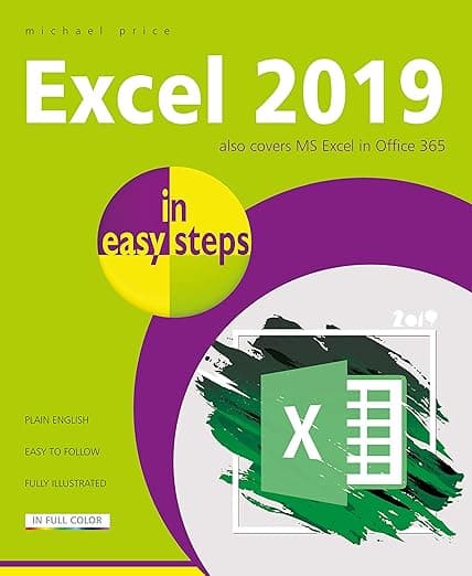 Excel 2019 in easy steps - In Easy Steps Limited