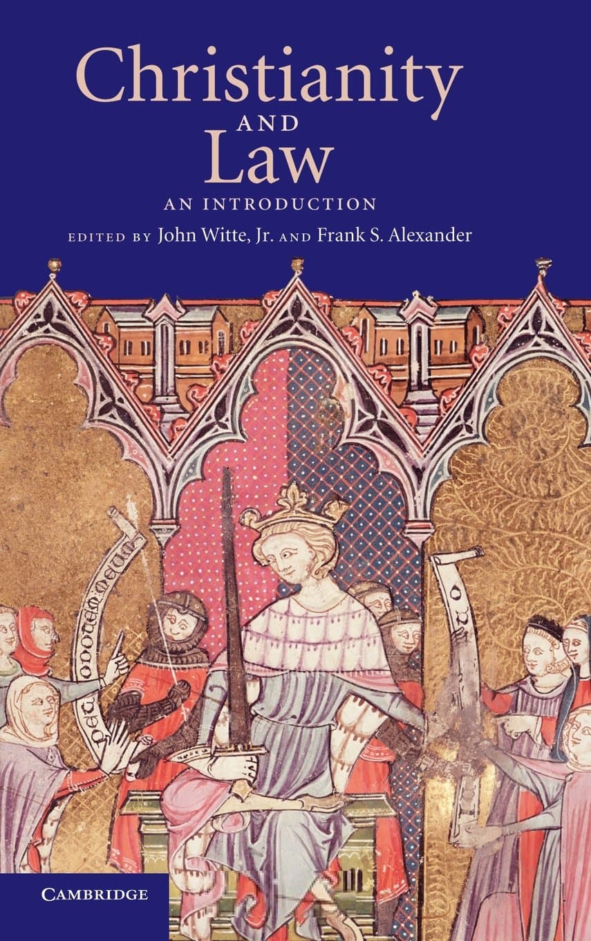 Christianity and Law: An Introduction (Cambridge Companions to Religion) - John Witte  Jr