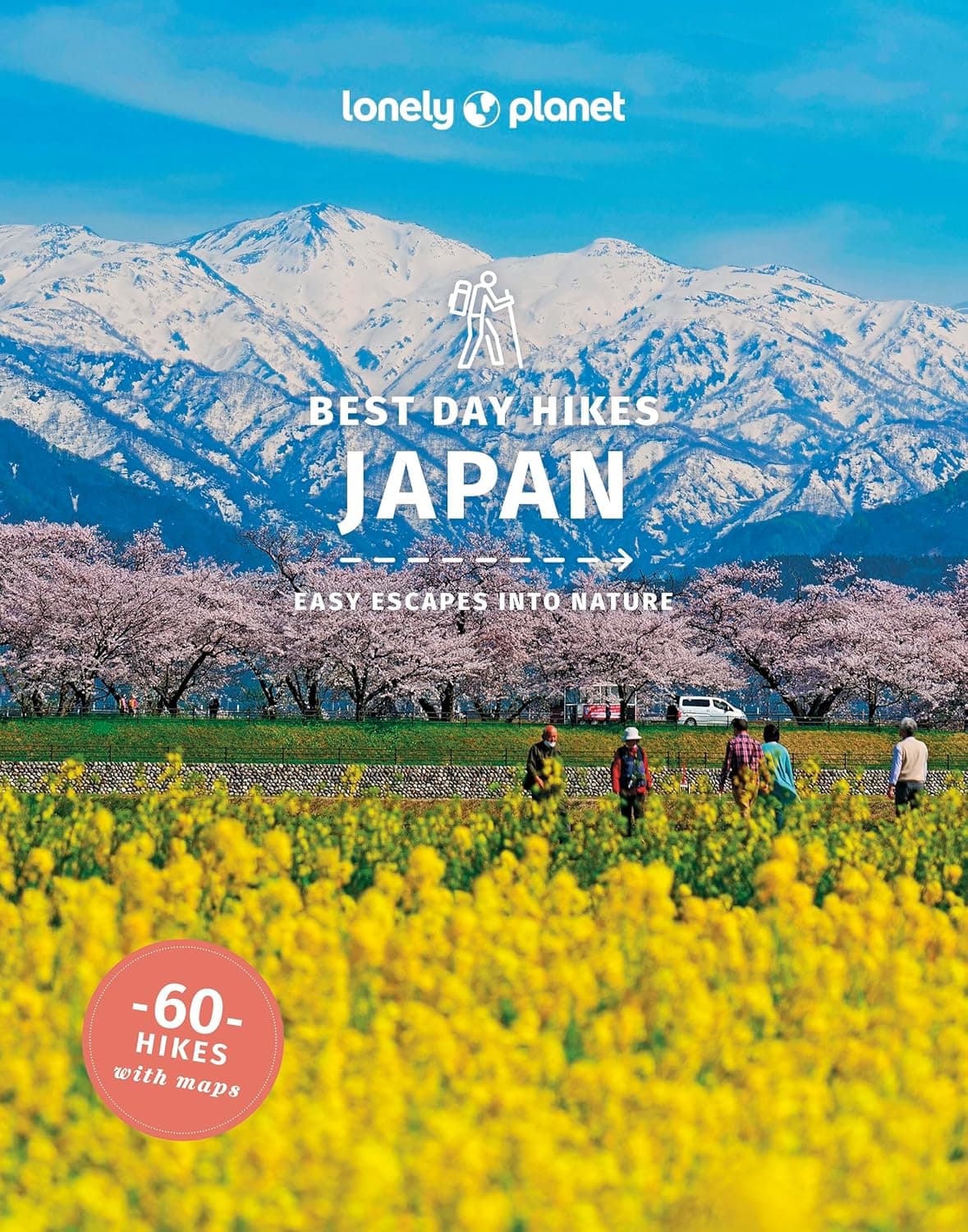 Lonely Planet Best Day Hikes Japan (Hiking Guide) - Lonely Planet