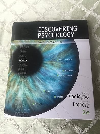 Discovering Psychology: The Science of Mind (MindTap Course List) - John Lau