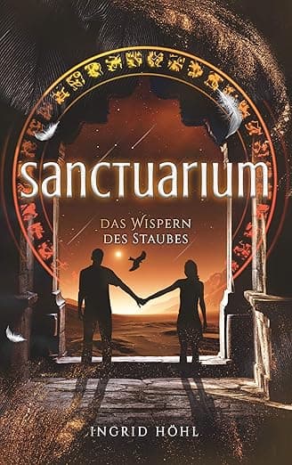 Sanctuarium: Das Wispern des Staubes (Sanctuarium (2)) (German Edition) - Books on Demand