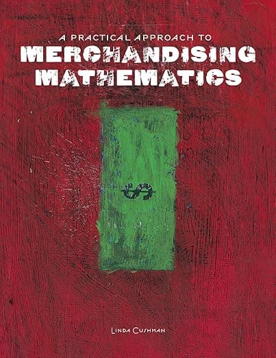 A Practical Approach to Merchandising Mathematics (Book & CD-ROM) - Fairchild Pubns