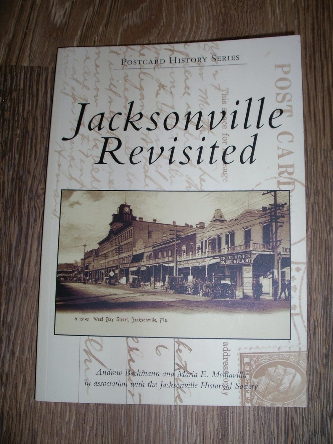 Jacksonville Revisited (FL) (Postcard History Series) - Andrew Bachmann