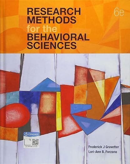 Research Methods for the Behavioral Sciences (MindTap Course List) - Frederick Gravetter