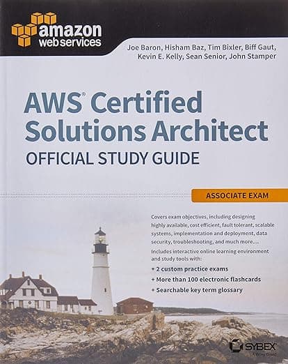 Aws Solutions Architect Associate Sg (Aws Certified Solutions Architect Official: Associate Exam) - Joe Baron