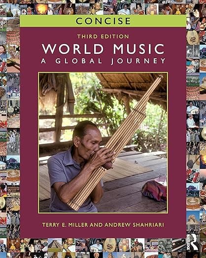 World Music CONCISE: A Global Journey - Terry E. Miller