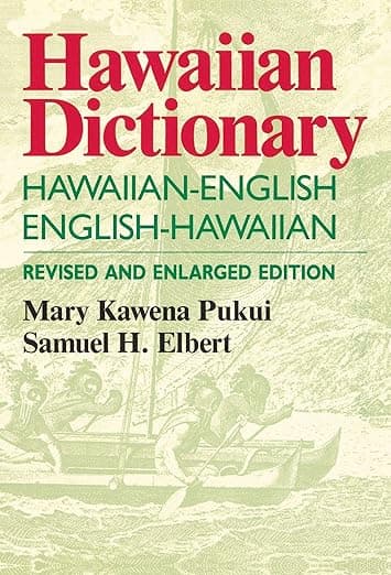 Hawaiian Dictionary, Revised & Enlarged Edition - University of Hawaii Press
