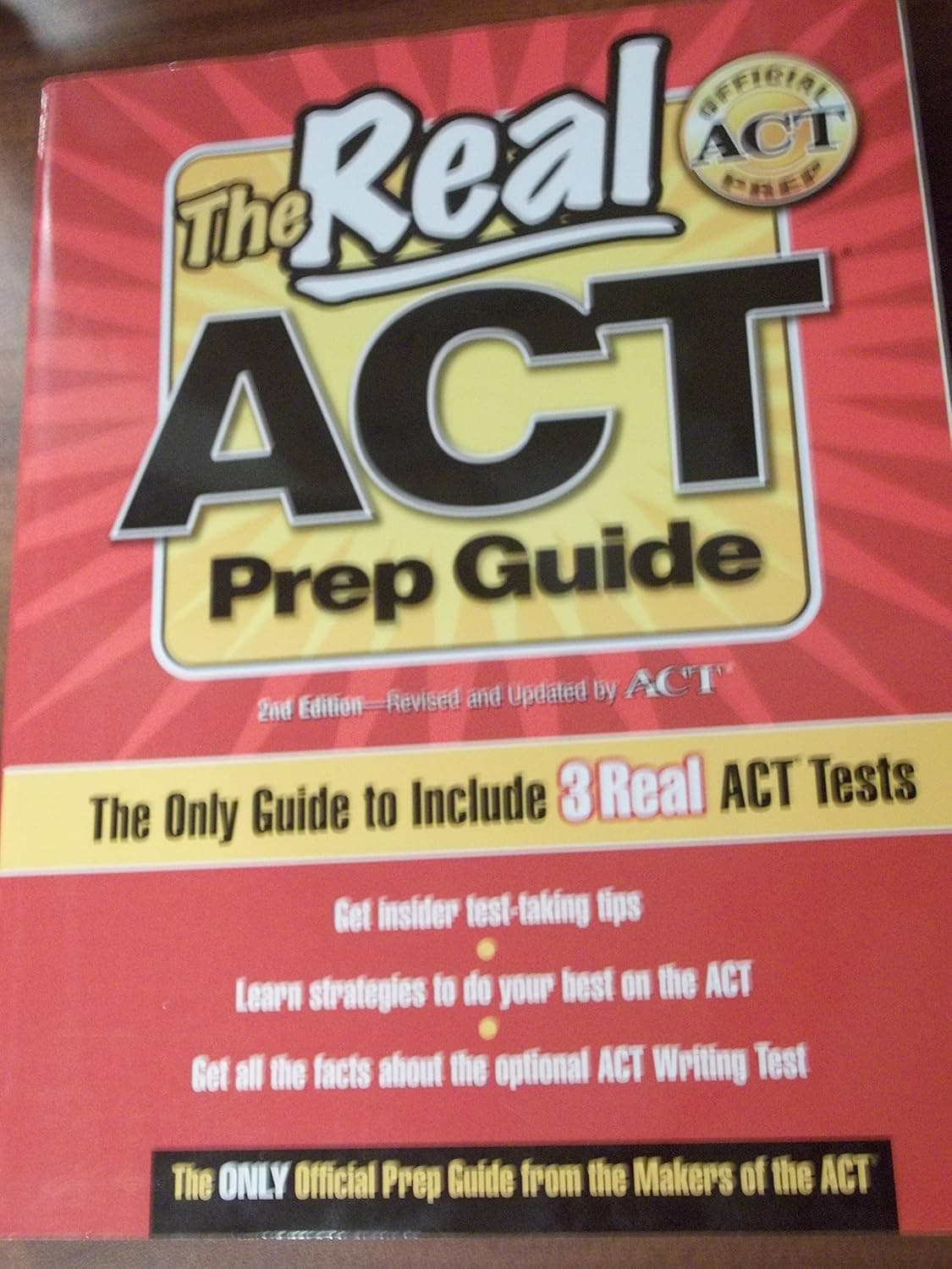 The Real ACT Prep Guide: The Only Official Prep Guide from the Makers of the ACT - ACTOrg