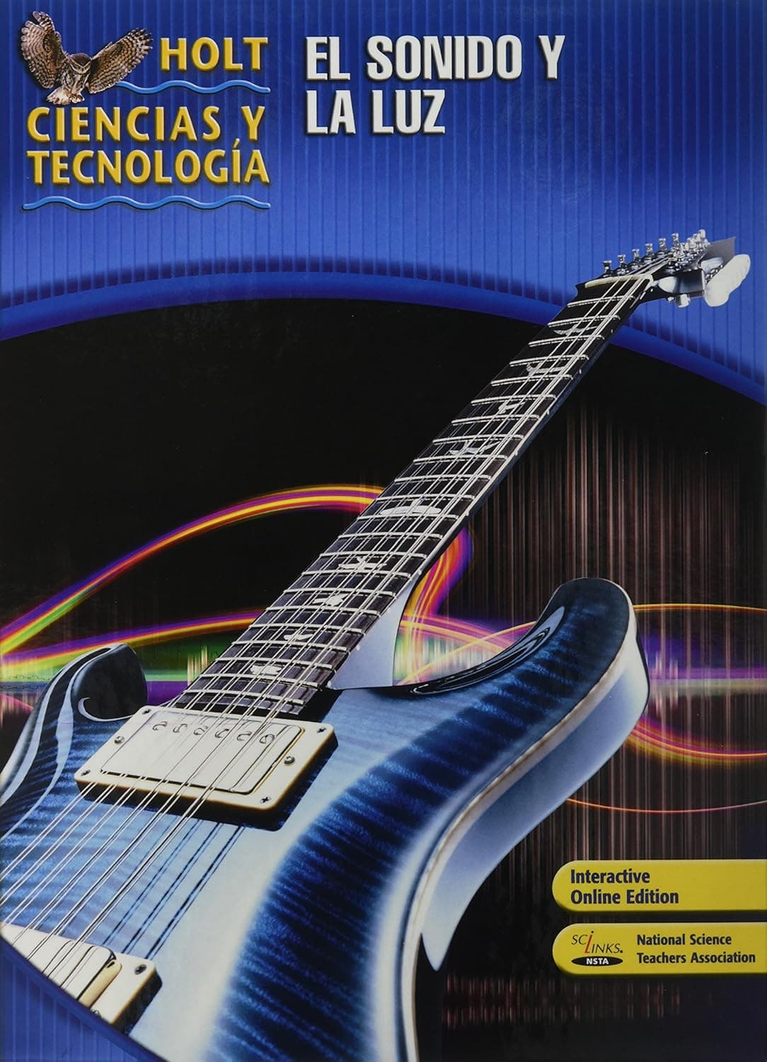 Sound and Light, Grades 6-8 Course O: Holt Science & Technology Short Course (Hs&t Shrt Crs 2007) (Spanish Edition) - Holt Rinehart & Winston