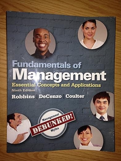 Fundamentals of Management: Essential Concepts and Applications (9th Edition) - David Pearson