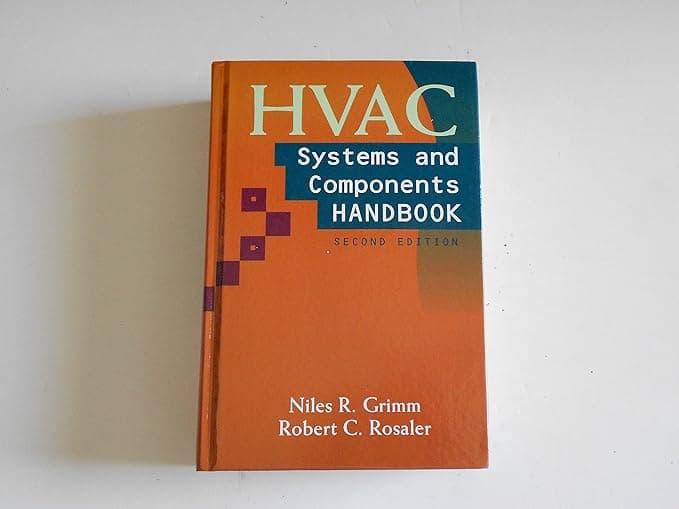HVAC Systems and Components Handbook - Robert C. Rosaler