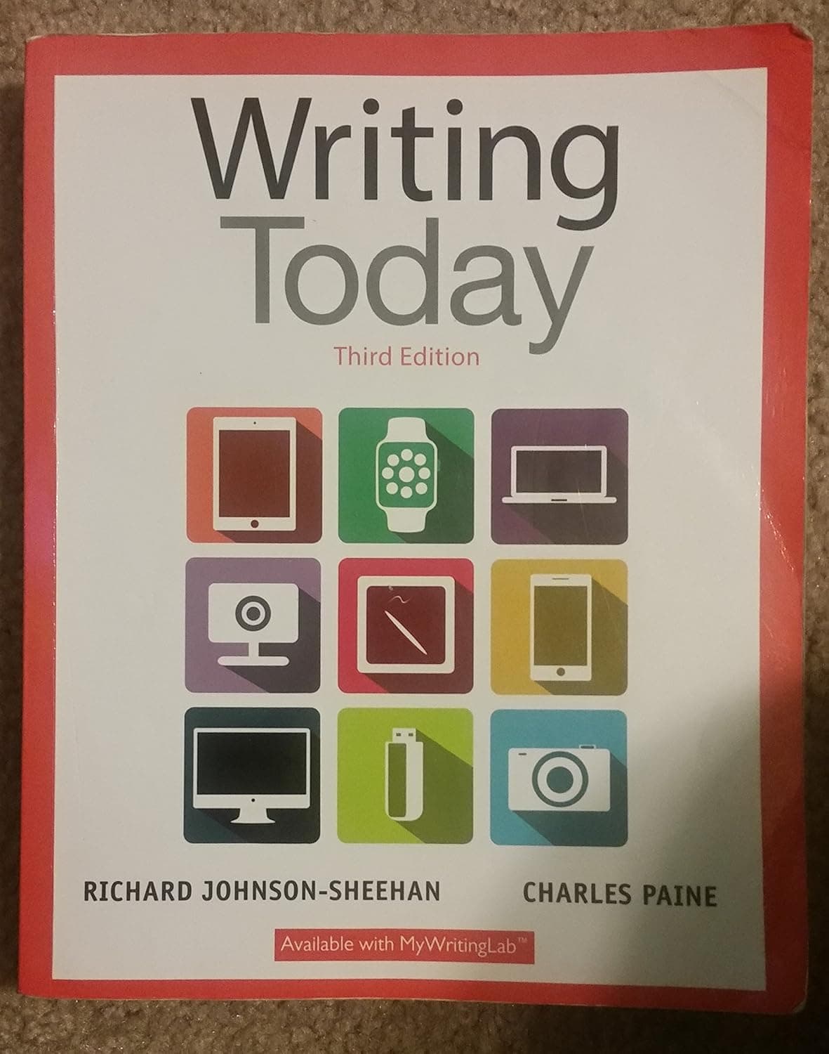 Writing Today (3rd Edition) - Richard Johnson-Sheehan