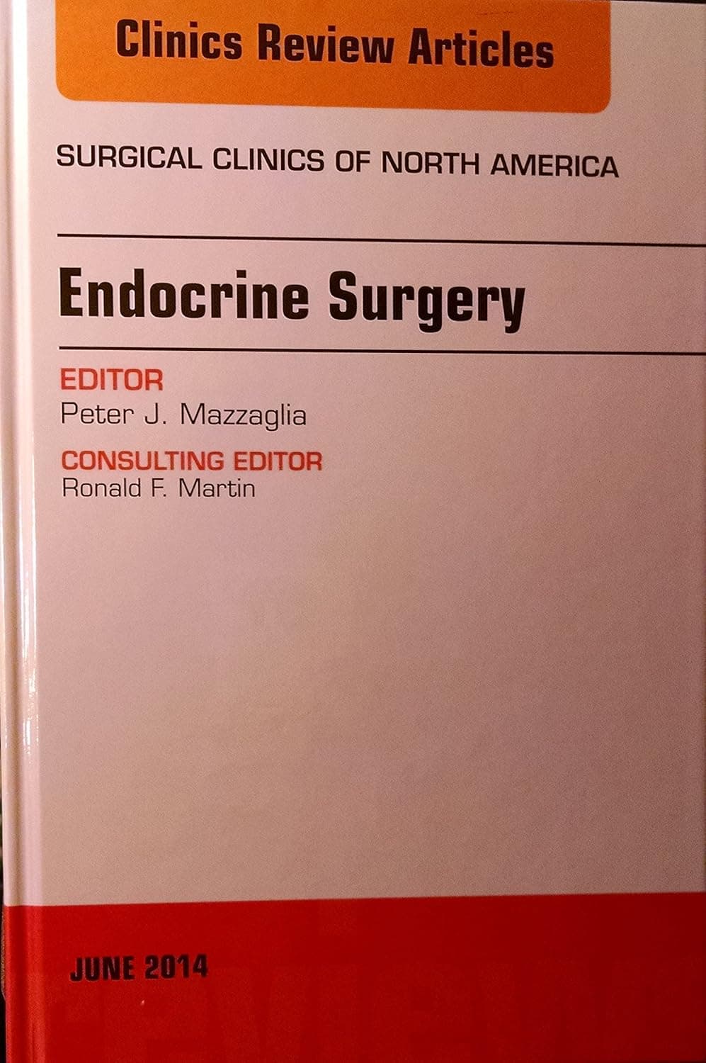 Endocrine Surgery: An Issue of Surgical Clinics