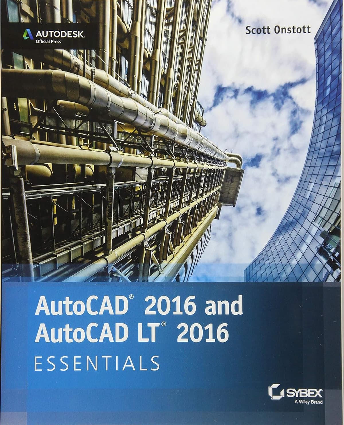 AutoCad 2016 and AutoCAD LT 2016 Essentials - Sybex Inc