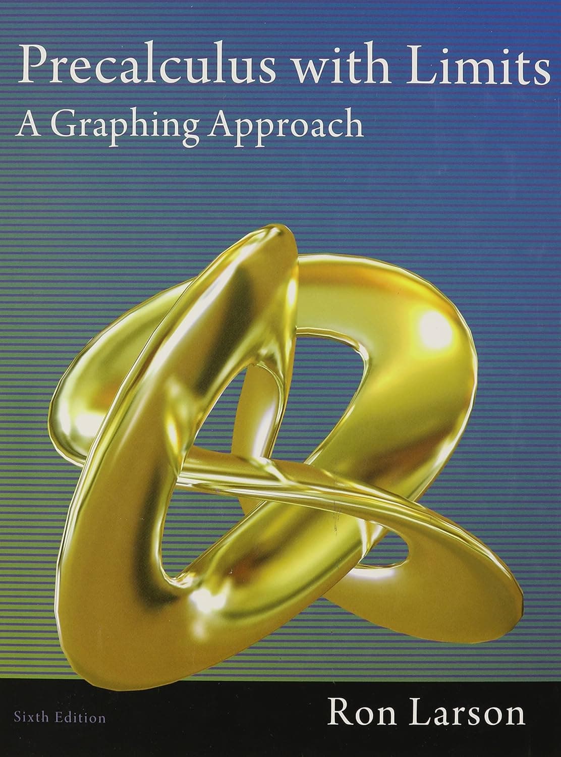 Precalculus with Limits: A Graphing Approach - Ron Larson