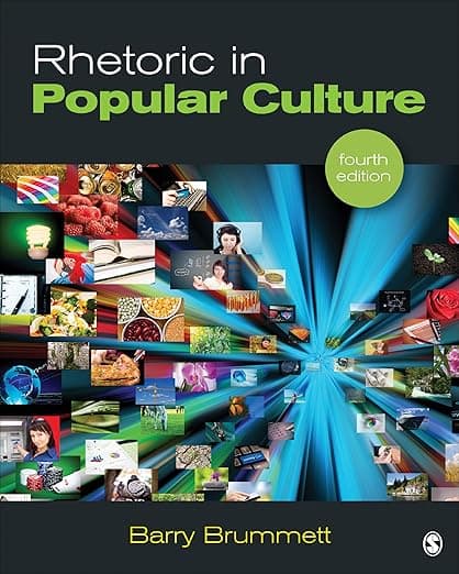 Rhetoric in Popular Culture - Barry Brummett