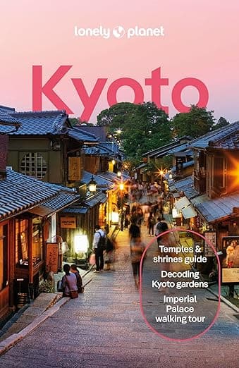 Lonely Planet Kyoto: Plan the Trip of a Lifetime | Detailed Itineraries & Maps | Insider Tips | Covers Gion & Southern Higashiyama, Imperial Palace, Arashiyama and more (Travel Guide) - Lonely Planet