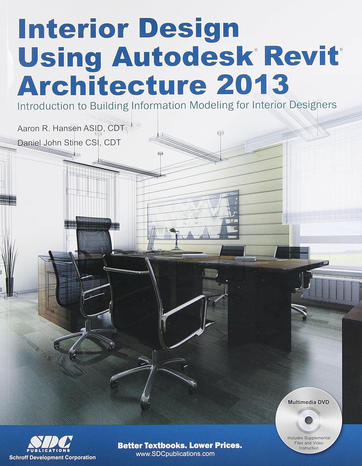 Interior Design Using Autodesk Revit Architecture 2013 - Daniel Stine