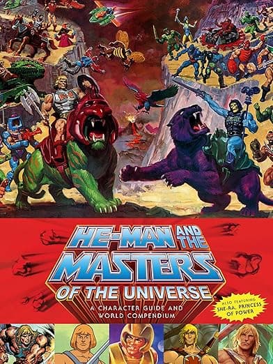He-Man and the Masters of the Universe: A Character Guide and World Compendium - Dark Horse Books