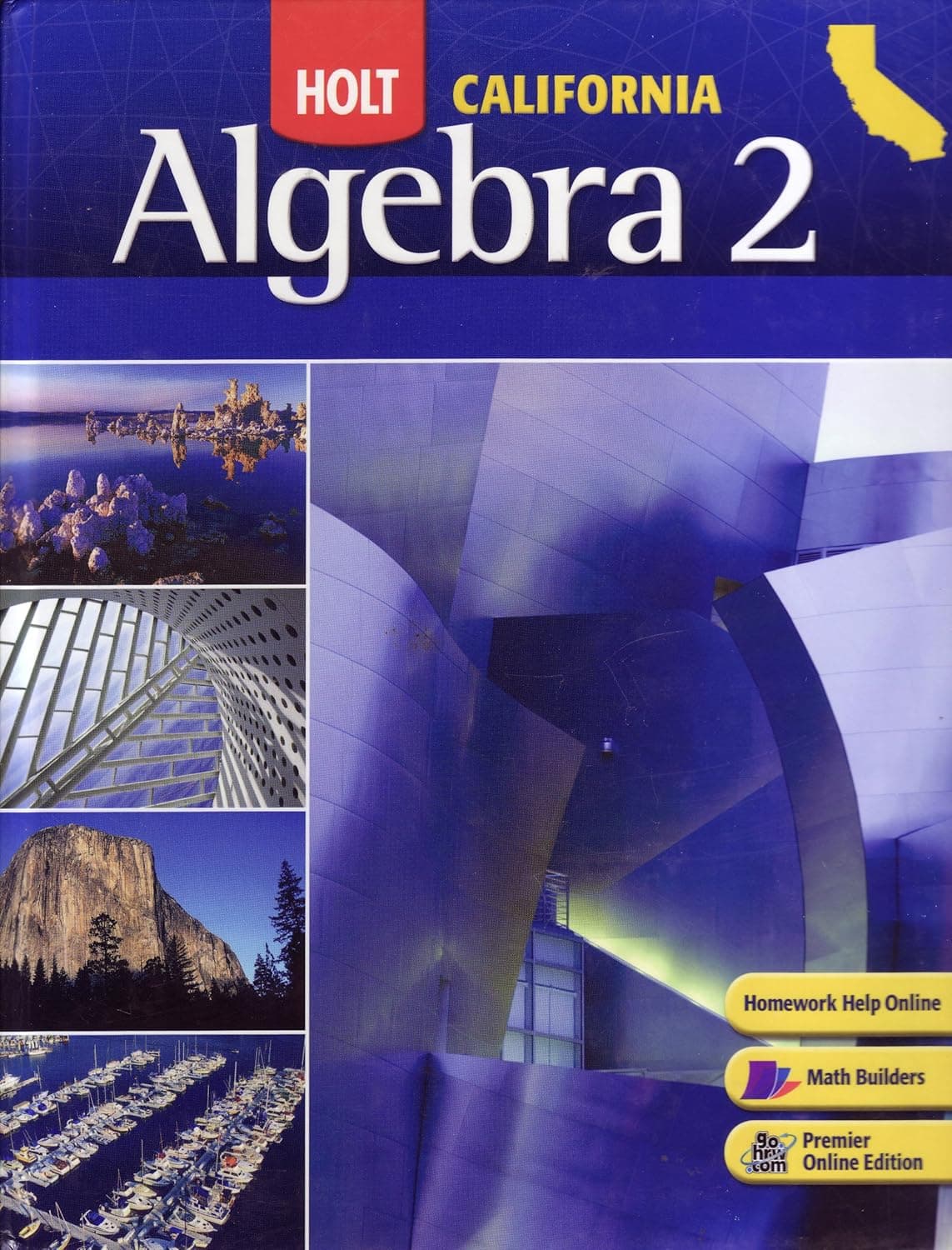Holt Algebra 2: Student Edition Algebra 2 2008 - Holt Rinehart & Winston