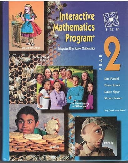 Interactive Mathematics Program: Year 2 - Lynne Alper