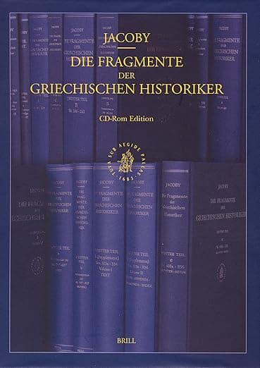 Die Fragmente Der Griechischen Historiker, Volume Institutional Licence (Network Version 11 or More Users) (German Edition) - Brill Academic Pub