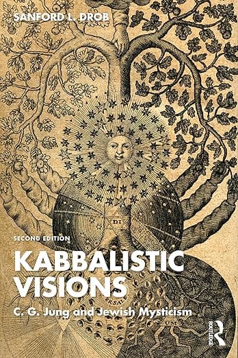 Kabbalistic Visions - Sanford L. Drob