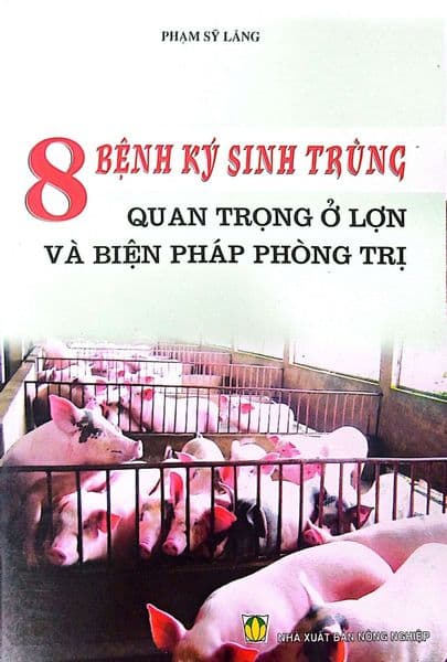 8 Bệnh Ký Sinh Trùng Quan Trọng Ở Lợn Và Biện Pháp Phòng Trị