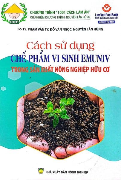 Cách Sử Dụng Chế Phẩm Vi Sinh Emuniv Trong Sản Xuất Nông Nghiệp Hữu Cơ