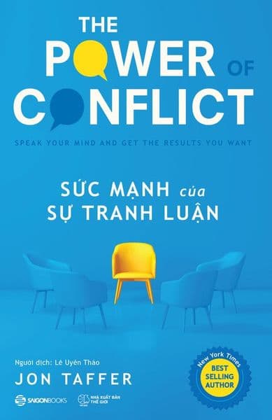 Sức Mạnh Của Sự Tranh Luận - Saigon Books