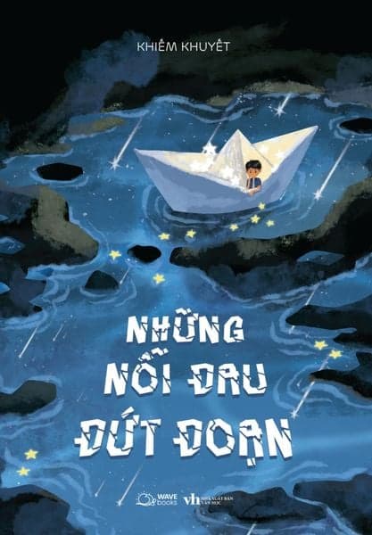 Những Nỗi Đau Đứt Đoạn - Khiếm Khuyết