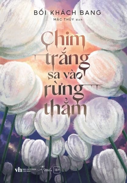 Chim Trắng Sa Vào Rừng Thẳm - Việt Chi