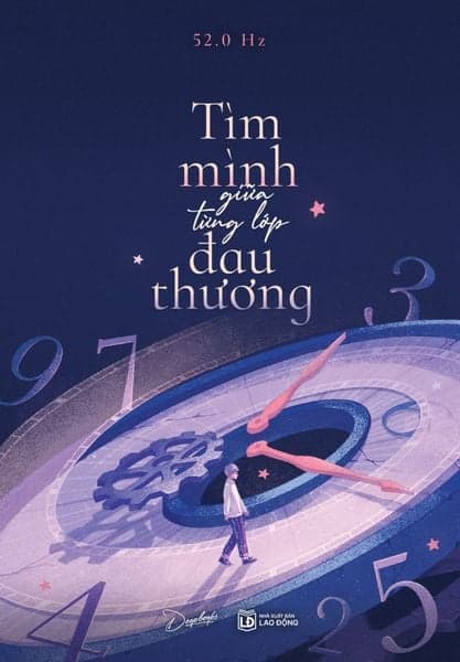 Tìm Mình Giữa Từng Lớp Đau Thương - 52.0 Hz