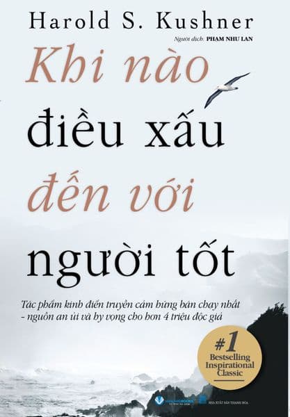 Khi Nào Điều Xấu Đến Với Người Tốt