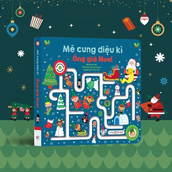 Mê Cung Diệu Kì - Ông Già Noel - Noel Janis-Norton
