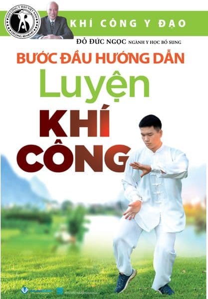 Bước Đầu Hướng Dẫn Luyện Khí Công - Làn