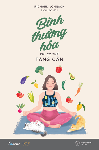 Bình Thường Hóa Khi Cơ Thể Tăng Cân - Bình