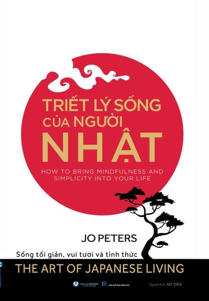 Triết Lý Sống Của Người Nhật - Nhật Lãng