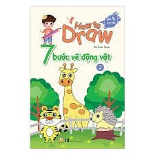 7 Bước Vẽ Động Vật - Tập 2