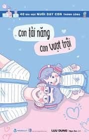 Con Tài Năng - Con Vượt Trội - Làn