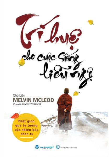 Trí Huệ Cho Cuộc Sống Liễu Ngộ - Làn