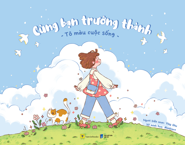 Cùng Bạn Trưởng Thành – Tô Màu Cuộc Sống - Thanh Thanh