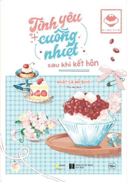 Tình Yêu Cuồng Nhiệt Sau Khi Kết Hôn (Bản Thường) - Việt Thư