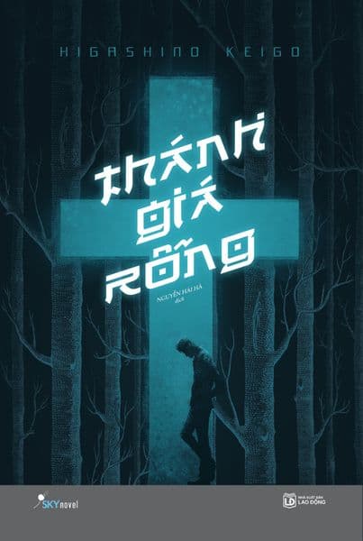 Thánh Giá Rỗng - Gia Việt