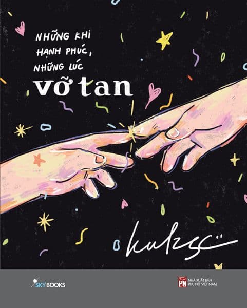 Những Khi Hạnh Phúc, Những Lúc Vỡ Tan - Hạ