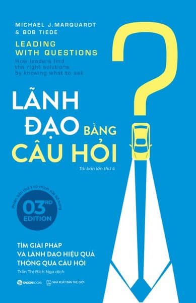 Lãnh Đạo Bằng Câu Hỏi? - Làn