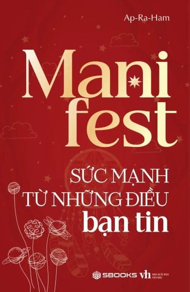 Manifest - Sức Mạnh Từ Những Điều Bạn Tin
